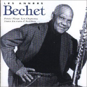 Cover for Sidney Bechet � Les Annees Bechet (CD) (1997)