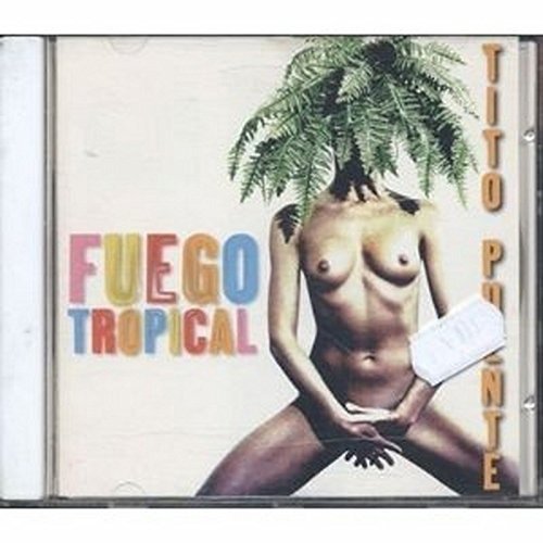 Fuego Tropical - Puente Tito - Musikk - RCA - 0743215012924 - 24. oktober 1997