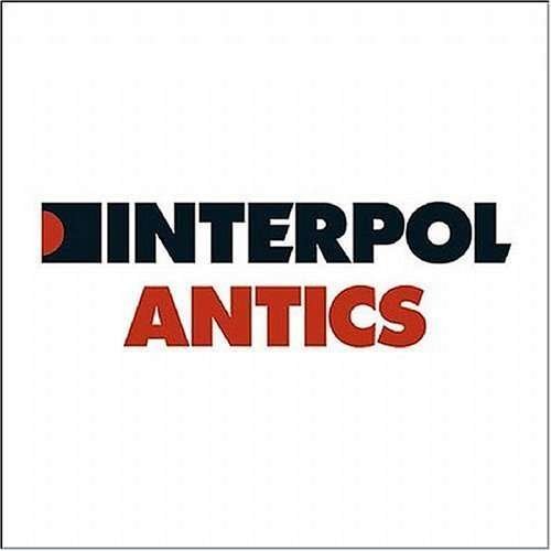 Cover for Interpol · Antics (CD) [Bonus CD, Limited, Special edition] (2005)