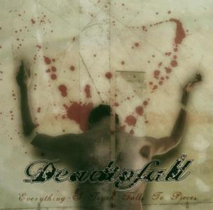 Cover for Dead To Fall · Everything I Touch Falls (CD) (2023)