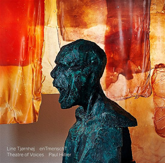 Cover for Theatre Of Voices / Paul Hillier · Line Tjornhoj: Entmenscht (CD) (2023)