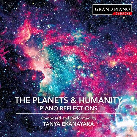 Cover for Tanya Ekanayaka · Tanya Ekanayaka: The Planets &amp; Humanity - Piano Reflections (CD) (2021)