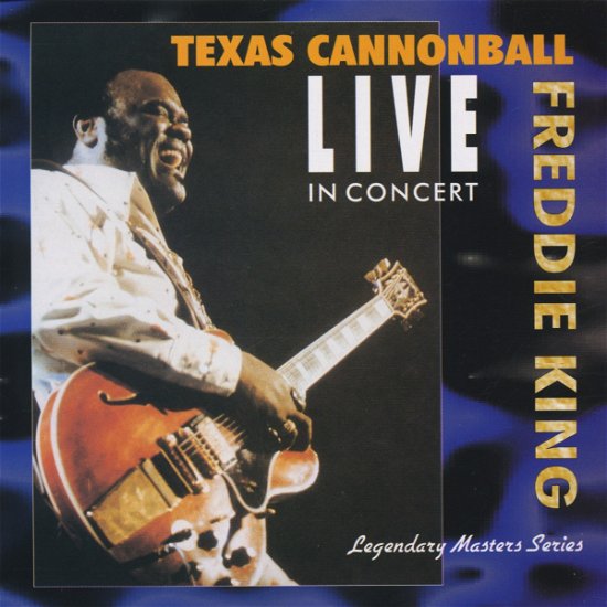 Cover for Freddie King · Texas Cannonball Live (CD) (2006)