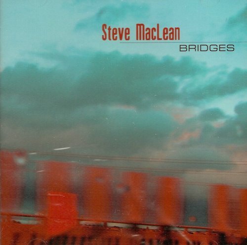 Bridges - Steve Maclean - Música - RECOMMENDED - 0752725023924 - 18 de dezembro de 2007