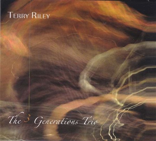 Cover for Terry Riley · 3 Generations Trio (CD) (2020)