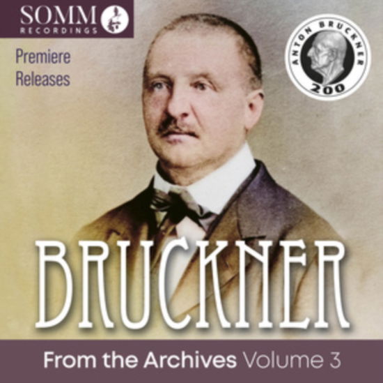 Cover for Bruckner / Ndr Symphony Orchestra · Bruckner from the Archives Vol. 3 (CD) (2024)