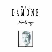 Feelings - Vic Damone - Musiikki - INNOVATION - 0760137083924 - perjantai 22. kesäkuuta 2018