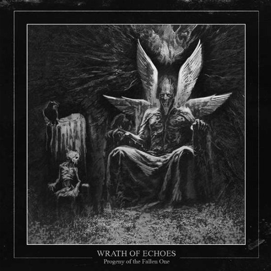 Wrath of Echoes · Progeny of the Fallen One (CD) (2019)