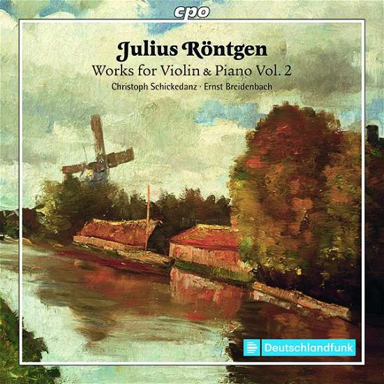 Cover for Rontgen / Schickedanz / Breidenbach · Works for Violin &amp; Piano 2 (CD) (2020)
