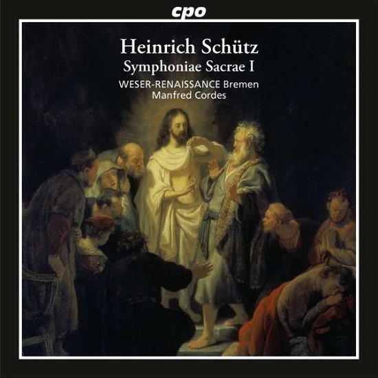 Symphoniae Sacrae I - Schuetz / Weser-renaissance Bremen / Cordes - Musique - CPO - 0761203792924 - 11 septembre 2015