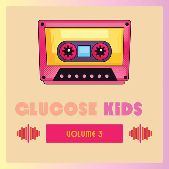 Cover for Glucose Kids Vol. 3 / Various (CD) (2024)