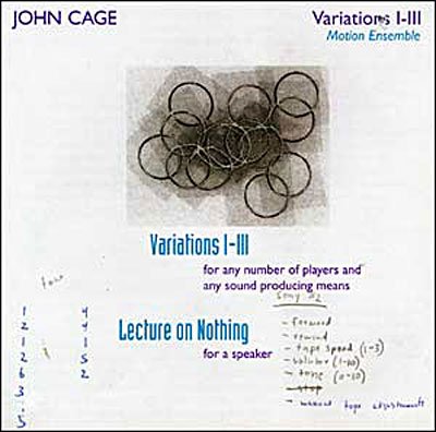 Variations I-Iii / Lecture On Noth. - J. Cage - Music - MODE - 0764593012924 - November 25, 2003