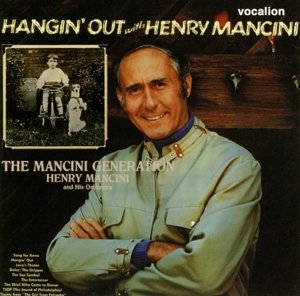 Cover for Henry Mancini · Mancini Generation / Hangin' Out With (CD) (2013)