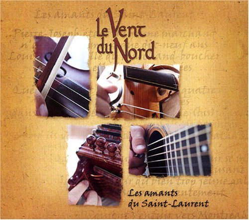 Cover for Le Vent Du Nord · Les Amants Du Saint-Laurent (CD) (2005)