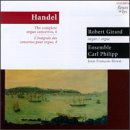 Handel: The complete organ con - Girard / Ensemble Carl Philipp - Muziek - Analekta - 0774204302924 - 2014