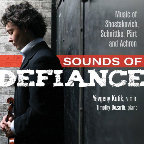 Cover for Yevgeny Kutik · Sounds of Defiance (CD) (1990)