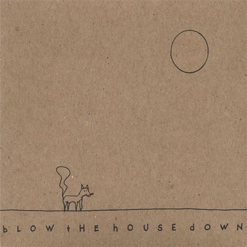 Cover for Great Uncles Of The Revolution · Blow the House Down (CD) (2015)