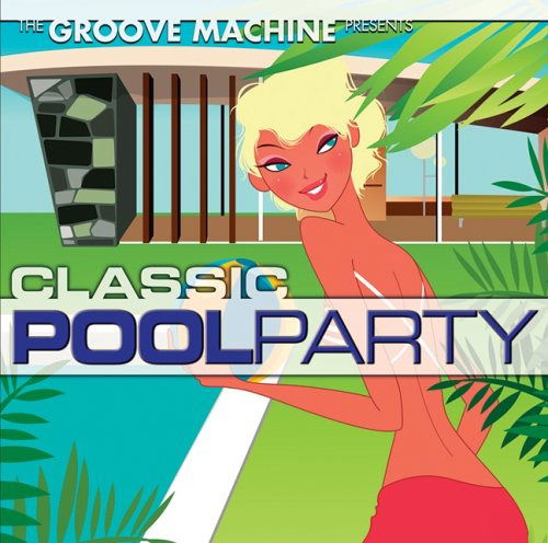 Cover for Classic Pool Party (CD)