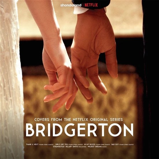 Bridgerton (Music from the Netflix Original Series) (Color Vinyl) - Kris Bowers and Vitamin String Quartet - Musique - POP - 0780163589924 - 5 novembre 2021