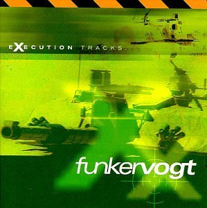 Execution Tracks - Funker Vogt - Musikk - OUTSIDE/METROPOLIS RECORDS - 0782388010924 - 10. november 1998