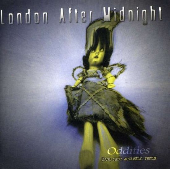 Cover for London After Midnight · Oddities [remastered W/ New and Original Artwork] (CD) [Remastered edition] (2008)
