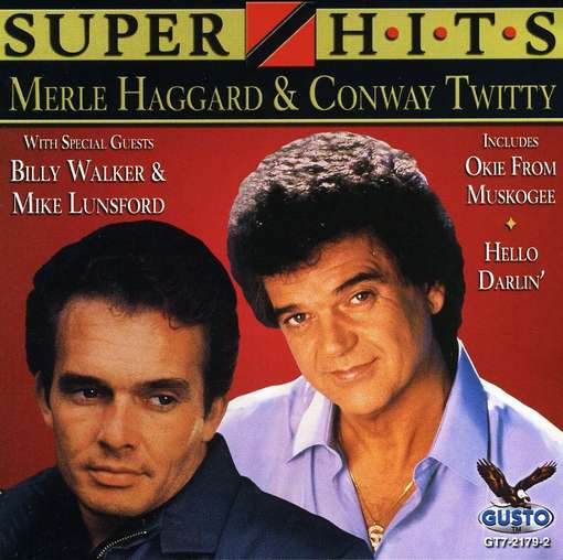 Cover for Haggard &amp; Twitty · Super Hits (CD) (2010)