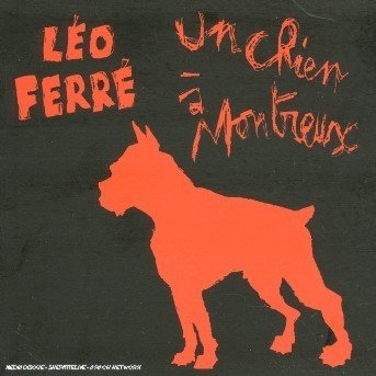 Cover for Leo Ferre · Un chien (CD) (2001)
