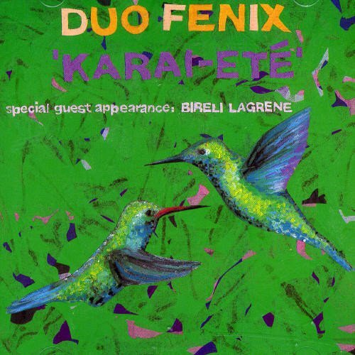 Cover for Duo Fenix · Karai-ete (CD) (1995)