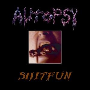 Cover for Autopsy · Shitfun (CD) [Digipak] (2003)