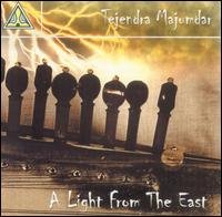 Cover for Tejendra Majumdar · Light from the East (CD) (2005)