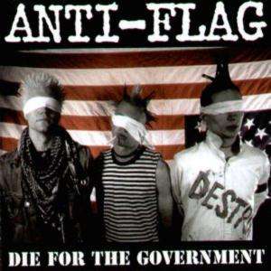 Die for Your Government - Anti-flag - Música - CARGO - 0803341116924 - 1 de outubro de 1999