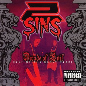Cover for 2 Sins · Decade of Darkness (CD) (2006)