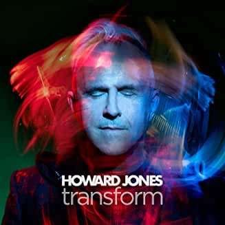 Transform - Howard Jones - Musikk - BFD - 0819376016924 - 10. mai 2019
