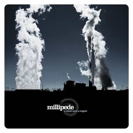 Cover for Millipede · Mist &amp; a Vapor (CD) (2014)