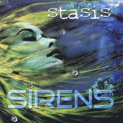 Cover for Stasis · Sirens (CD) (2005)