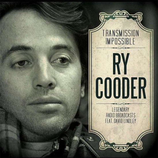 Cover for Ry Cooder · Transmission Impossible (CD) (2017)
