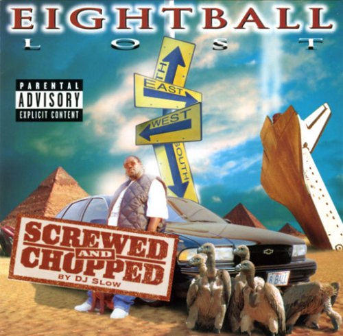 Cover for Eightball · Eightball-lost (Screwed &amp; Chopped) (CD) (2006)