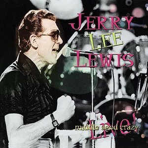 Cover for Jerry Lee Lewis · Middle Aged Crazy (CD) (2003)