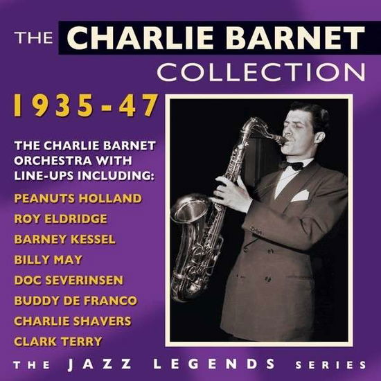 The Charlie Barnet Collection 1935-1947 - Charlie Barnet - Musiikki - FABULOUS - 0824046203924 - maanantai 17. maaliskuuta 2014