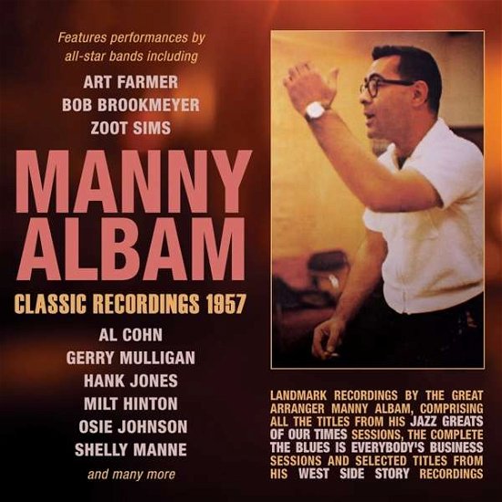 Classic Recordings 1957 - Manny Albam - Musiikki - ACROBAT - 0824046331924 - perjantai 6. joulukuuta 2019