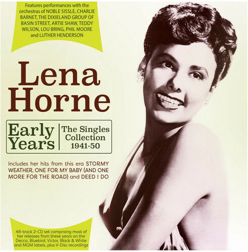 Early Years: The Singles Collection 1941-50 - Lena Horne - Musique - ACROBAT - 0824046344924 - 9 décembre 2022