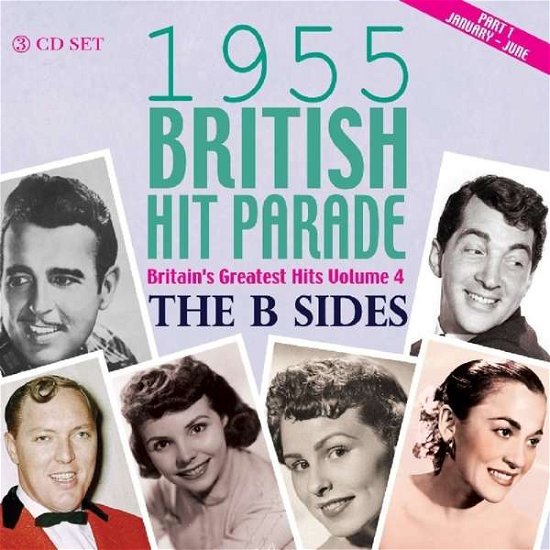Cover for 1955 British Hit Parade: B Sides Part 1 / Various · 1955 British Hit Parade - The B Sides Part 1 (CD) (2018)