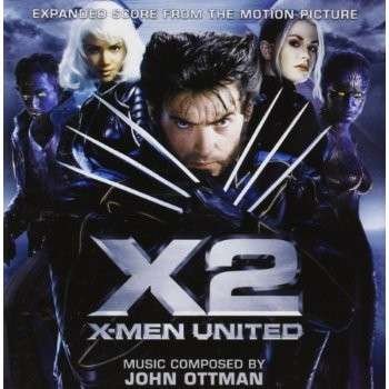 Cover for John Ottman · X2 - X-Men United (CD) (2012)