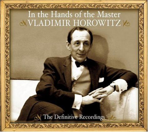 Cover for Vladimir Horowitz · In The Hands Of The Master: Definitive Recordings (CD) (1990)