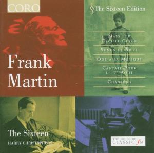 Cover for Martin / Sixteen / Christophers · Cantate Pour Le Ler Aout / Chansons / Songs Ariel (CD) (2005)