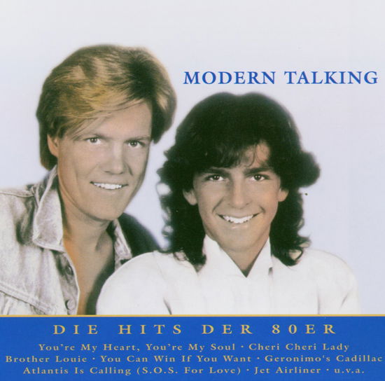 Nur Das Beste: Die Hits - Modern Talking - Musiikki - HANSA - 0828765784924 - torstai 29. huhtikuuta 2004