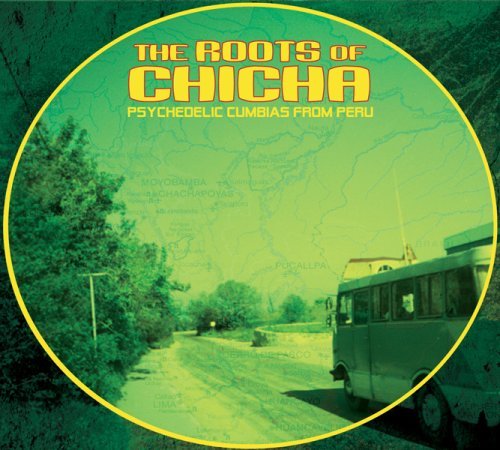 Roots of Chicha - Various Artists - Música - RED - 0881626907924 - 25 de setembro de 2007