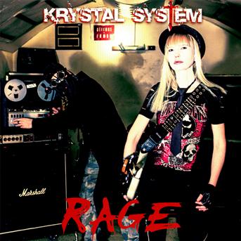 Rage - Krystal System - Music - ALFA MATRIX - 0882951019924 - July 4, 2013