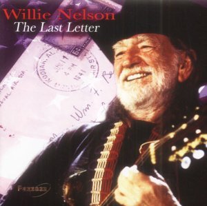 Cover for Willie Nelson · Last Letter (CD) (2008)