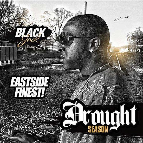 Cover for Black Jack · Drought Season (CD) (2010)